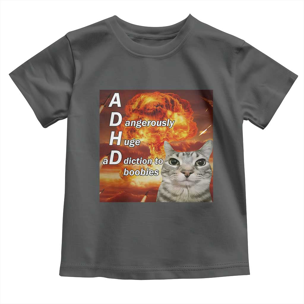ADHD Cat Meme Toddler T Shirt Funny Kitty Flames Neurodivergent Gen Z - Wonder Print Shop