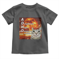 ADHD Cat Meme Toddler T Shirt Funny Kitty Flames Neurodivergent Gen Z - Wonder Print Shop