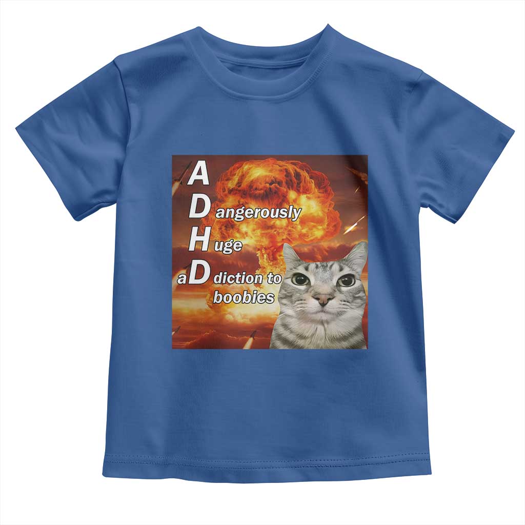 ADHD Cat Meme Toddler T Shirt Funny Kitty Flames Neurodivergent Gen Z - Wonder Print Shop