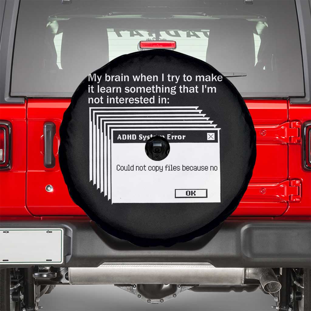 ADHD Meme Spare Tire Cover Funny System Error Neurodivergent Humor - Wonder Print Shop
