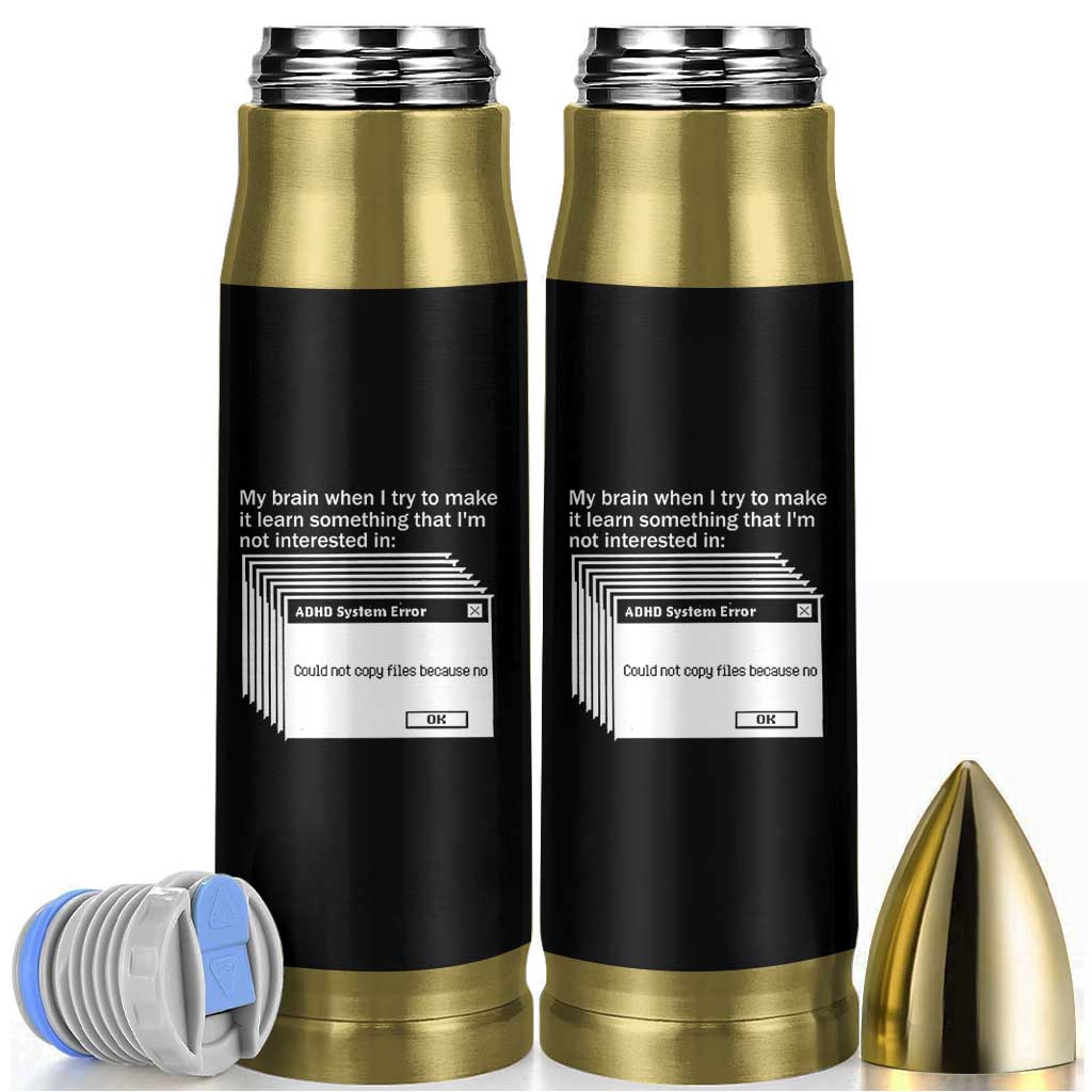 ADHD Meme Bullet Tumbler Funny System Error Neurodivergent Humor - Wonder Print Shop