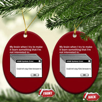 ADHD Meme Ceramic Ornament Funny System Error Neurodivergent Humor - Wonder Print Shop