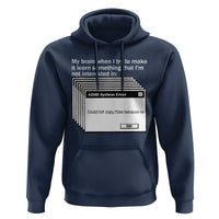 ADHD Meme Hoodie Funny System Error Neurodivergent Humor - Wonder Print Shop
