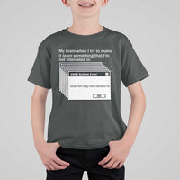 ADHD Meme T Shirt For Kid Funny System Error Neurodivergent Humor - Wonder Print Shop