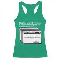 ADHD Meme Racerback Tank Top Funny System Error Neurodivergent Humor - Wonder Print Shop