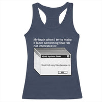 ADHD Meme Racerback Tank Top Funny System Error Neurodivergent Humor - Wonder Print Shop