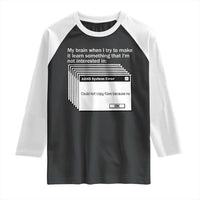 ADHD Meme Raglan Shirt Funny System Error Neurodivergent Humor - Wonder Print Shop