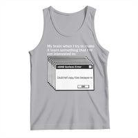 ADHD Meme Tank Top Funny System Error Neurodivergent Humor - Wonder Print Shop