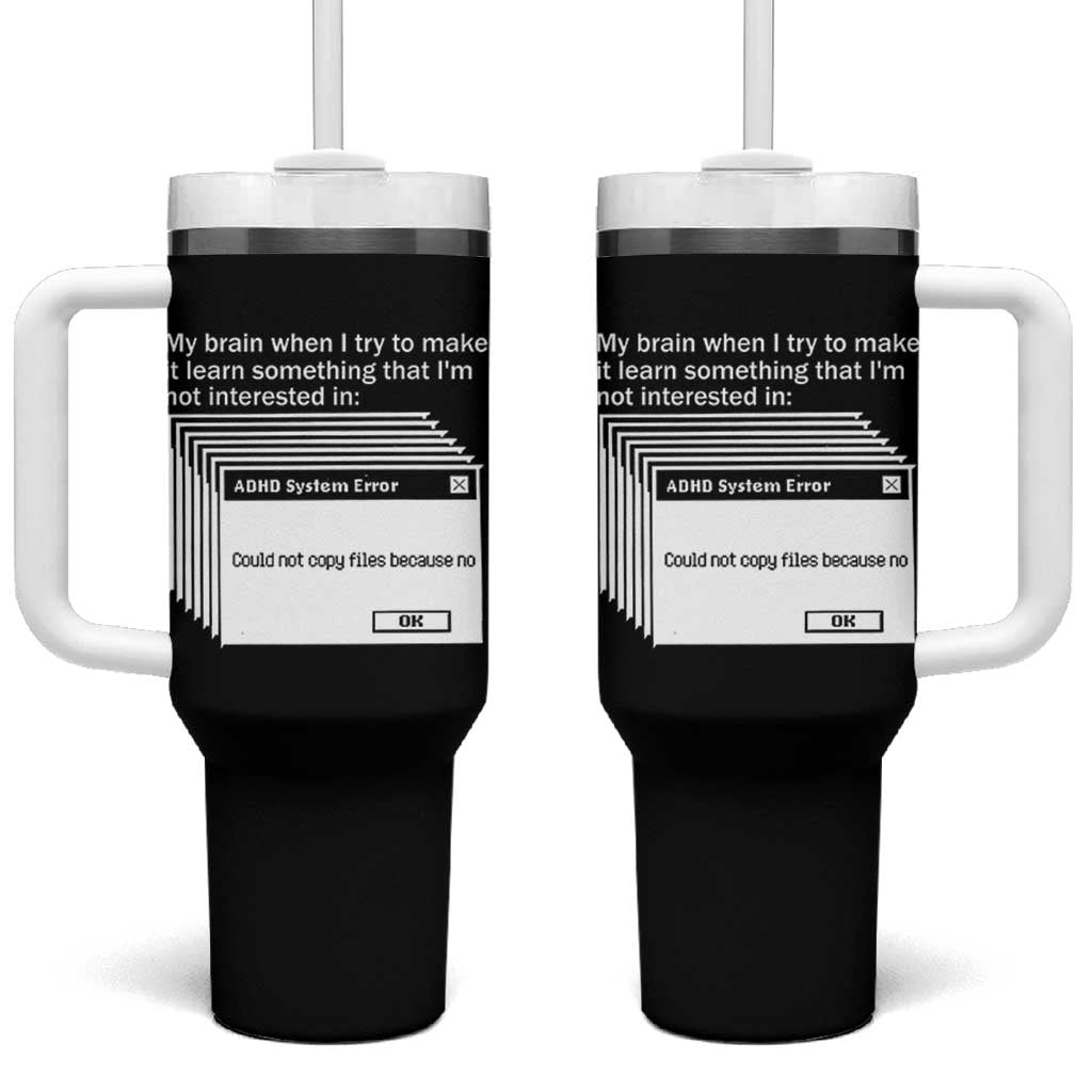 ADHD Meme Tumbler With Handle Funny System Error Neurodivergent Humor - Wonder Print Shop