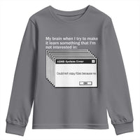 ADHD Meme Youth Sweatshirt Funny System Error Neurodivergent Humor - Wonder Print Shop