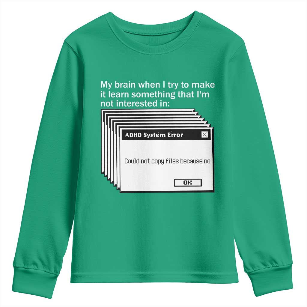 ADHD Meme Youth Sweatshirt Funny System Error Neurodivergent Humor - Wonder Print Shop