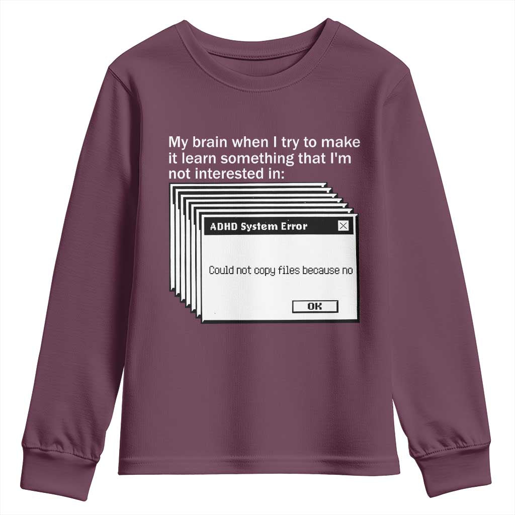 ADHD Meme Youth Sweatshirt Funny System Error Neurodivergent Humor - Wonder Print Shop