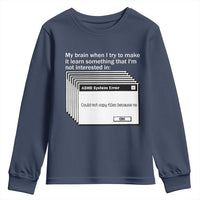 ADHD Meme Youth Sweatshirt Funny System Error Neurodivergent Humor - Wonder Print Shop