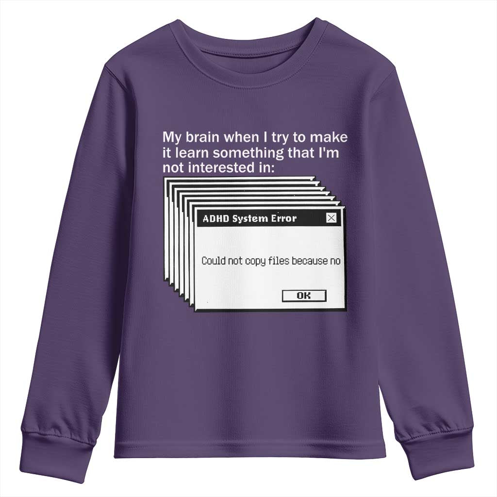 ADHD Meme Youth Sweatshirt Funny System Error Neurodivergent Humor - Wonder Print Shop