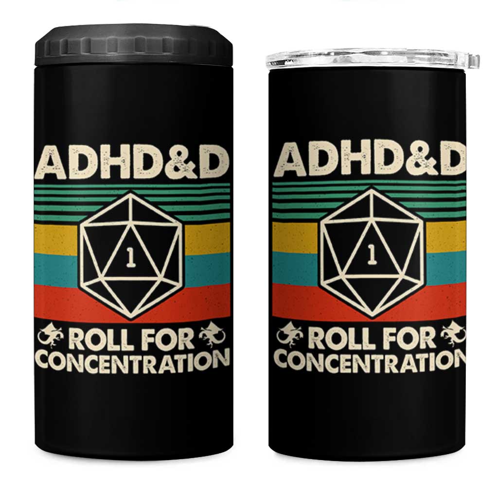 ADHD&D Roll for Concentration 4 in 1 Can Cooler Tumbler Retro 90s ADHD Roll For Concentration Funny Gamer - Wonder Print Shop