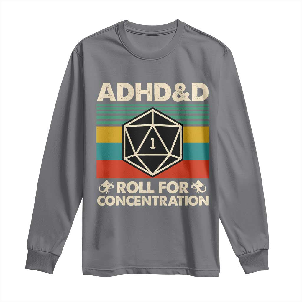 ADHD&D Roll for Concentration Long Sleeve Shirt Retro 90s ADHD Roll For Concentration Funny Gamer - Wonder Print Shop