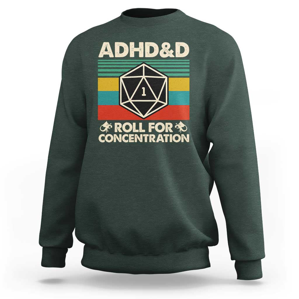 ADHD&D Roll for Concentration Sweatshirt Retro 90s ADHD Roll For Concentration Funny Gamer - Wonder Print Shop