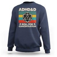 ADHD&D Roll for Concentration Sweatshirt Retro 90s ADHD Roll For Concentration Funny Gamer - Wonder Print Shop