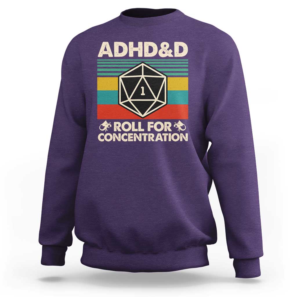 ADHD&D Roll for Concentration Sweatshirt Retro 90s ADHD Roll For Concentration Funny Gamer - Wonder Print Shop