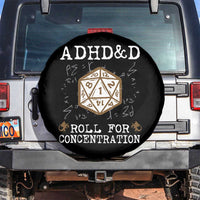 ADHD&D Roll for Concentration Spare Tire Cover ADHD Roll For Concentration Funny Gamer - Wonder Print Shop