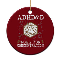 ADHD&D Roll for Concentration Ceramic Ornament ADHD Roll For Concentration Funny Gamer - Wonder Print Shop