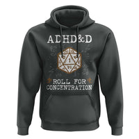 ADHD&D Roll for Concentration Hoodie ADHD Roll For Concentration Funny Gamer - Wonder Print Shop
