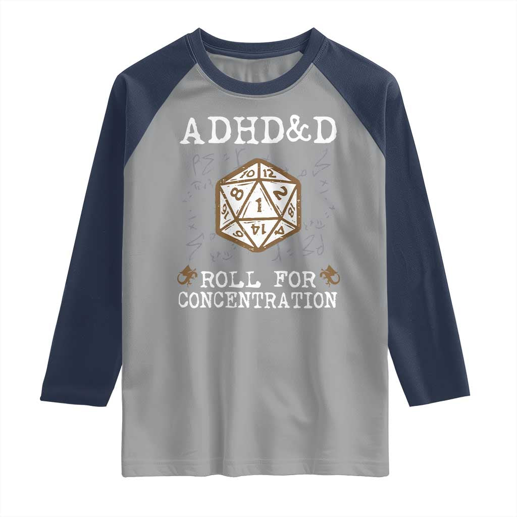 ADHD&D Roll for Concentration Raglan Shirt ADHD Roll For Concentration Funny Gamer - Wonder Print Shop