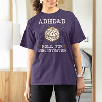 ADHD&D Roll for Concentration T Shirt For Women ADHD Roll For Concentration Funny Gamer - Wonder Print Shop