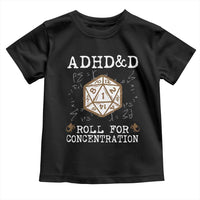 ADHD&D Roll for Concentration Toddler T Shirt ADHD Roll For Concentration Funny Gamer - Wonder Print Shop