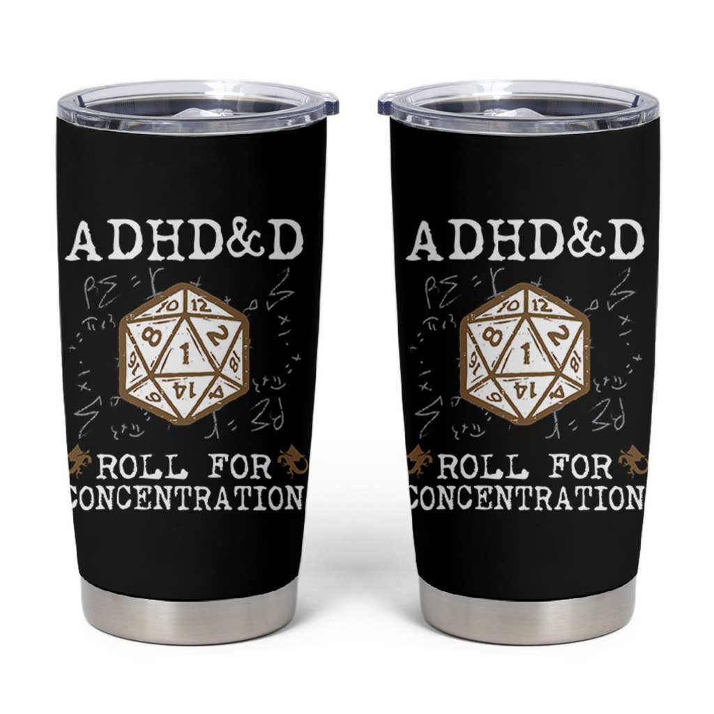 ADHD&D Roll for Concentration Tumbler Cup ADHD Roll For Concentration Funny Gamer - Wonder Print Shop