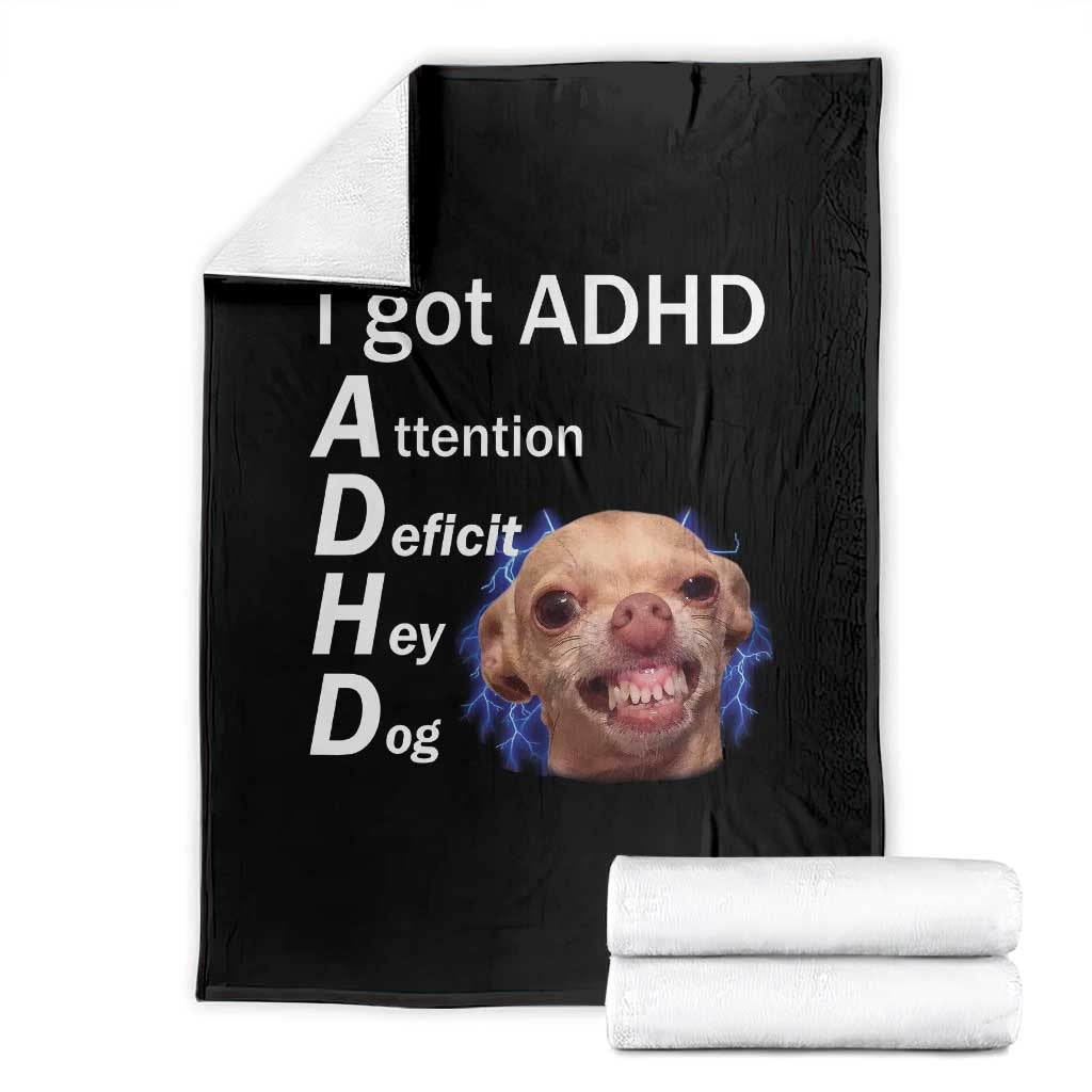Funny ADHD Dog Meme Throw Blanket Attention Deficit Hey Dog Humor Lovers - Wonder Print Shop