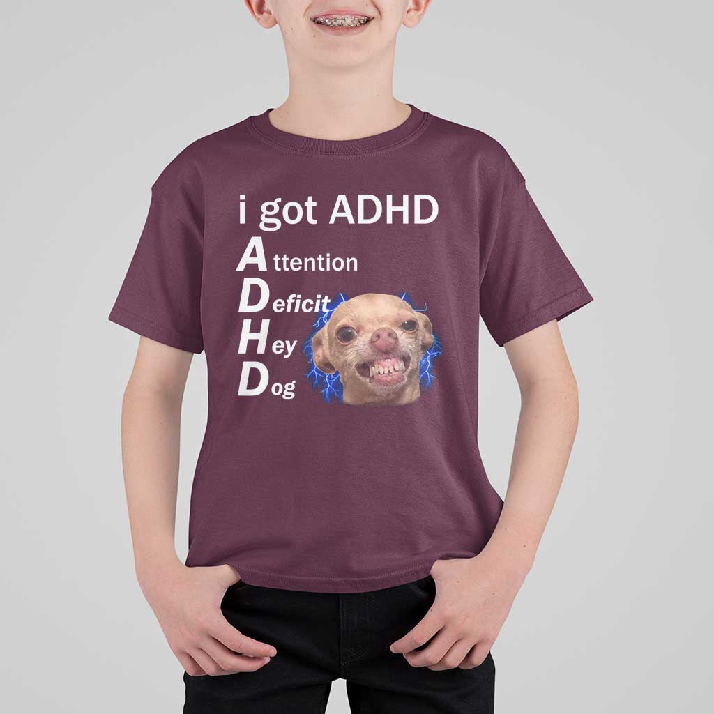 Funny ADHD Dog Meme T Shirt For Kid Attention Deficit Hey Dog Humor Lovers - Wonder Print Shop