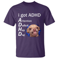 Funny ADHD Dog Meme T Shirt Attention Deficit Hey Dog Humor Lovers - Wonder Print Shop