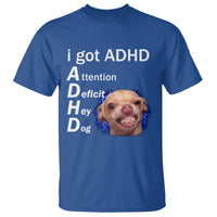 Funny ADHD Dog Meme T Shirt Attention Deficit Hey Dog Humor Lovers - Wonder Print Shop