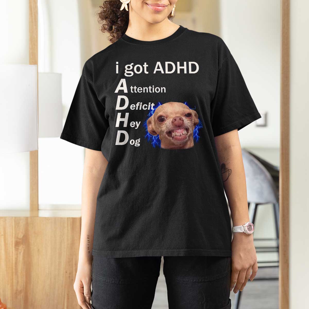 Funny ADHD Dog Meme T Shirt For Women Attention Deficit Hey Dog Humor Lovers - Wonder Print Shop
