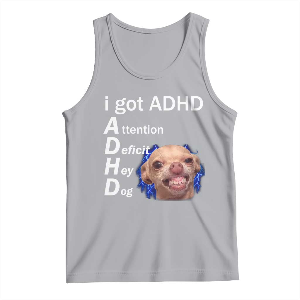 Funny ADHD Dog Meme Tank Top Attention Deficit Hey Dog Humor Lovers - Wonder Print Shop