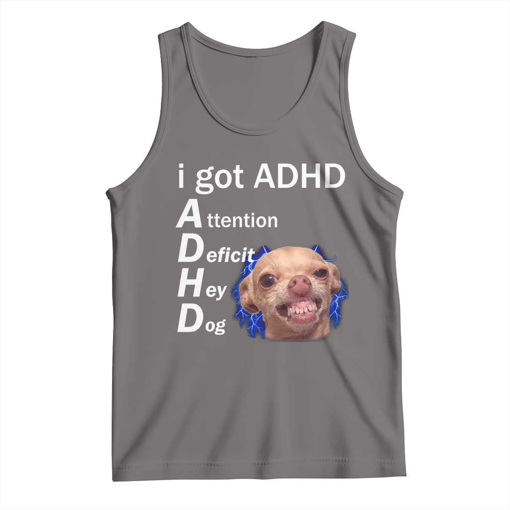 Funny ADHD Dog Meme Tank Top Attention Deficit Hey Dog Humor Lovers - Wonder Print Shop