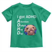 Funny ADHD Dog Meme Toddler T Shirt Attention Deficit Hey Dog Humor Lovers - Wonder Print Shop