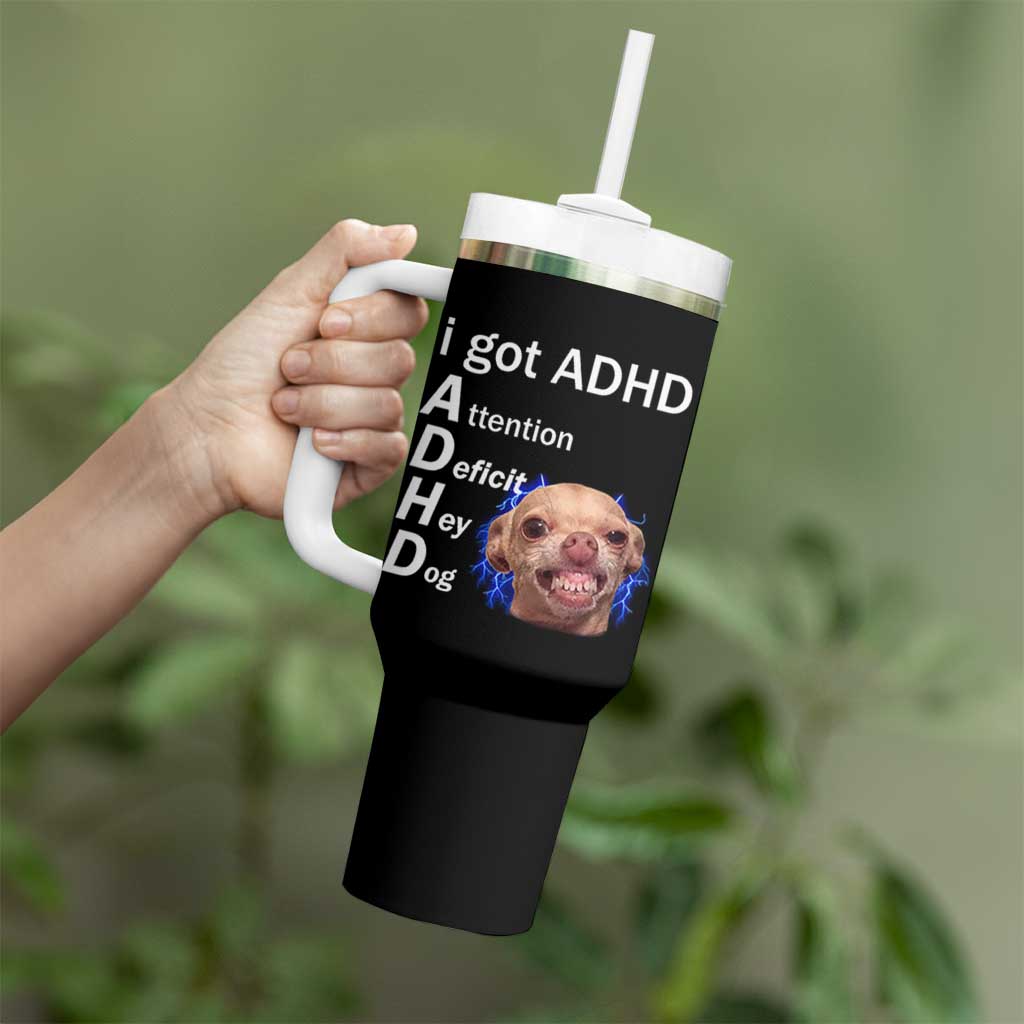 Funny ADHD Dog Meme Tumbler With Handle Attention Deficit Hey Dog Humor Lovers - Wonder Print Shop