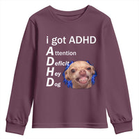 Funny ADHD Dog Meme Youth Sweatshirt Attention Deficit Hey Dog Humor Lovers - Wonder Print Shop
