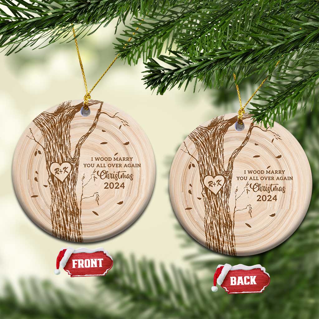 Personalized Couples Gift Christmas Ornament Custom Name Letter  I Wood Marry You All Over Again Anniversary Wedding - Wonder Print Shop