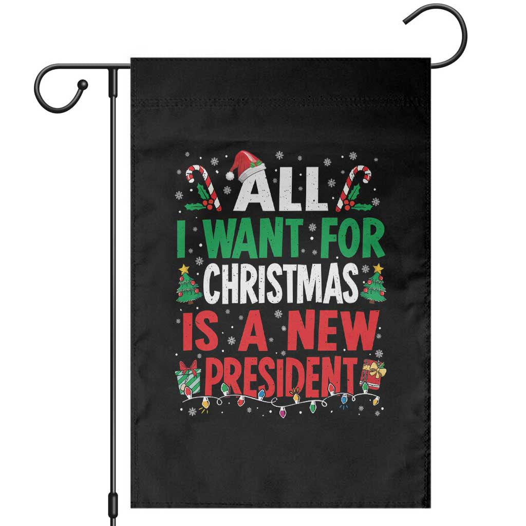 All I Want for Christmas Is A New President Garden Flag Subtle FDT Sarcastic Holiday - Wonder Print Shop