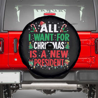 All I Want for Christmas Is A New President Spare Tire Cover Subtle FDT Sarcastic Holiday - Wonder Print Shop
