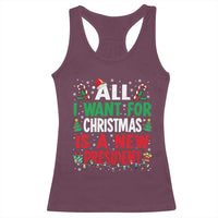 All I Want for Christmas Is A New President Racerback Tank Top Subtle FDT Sarcastic Holiday - Wonder Print Shop