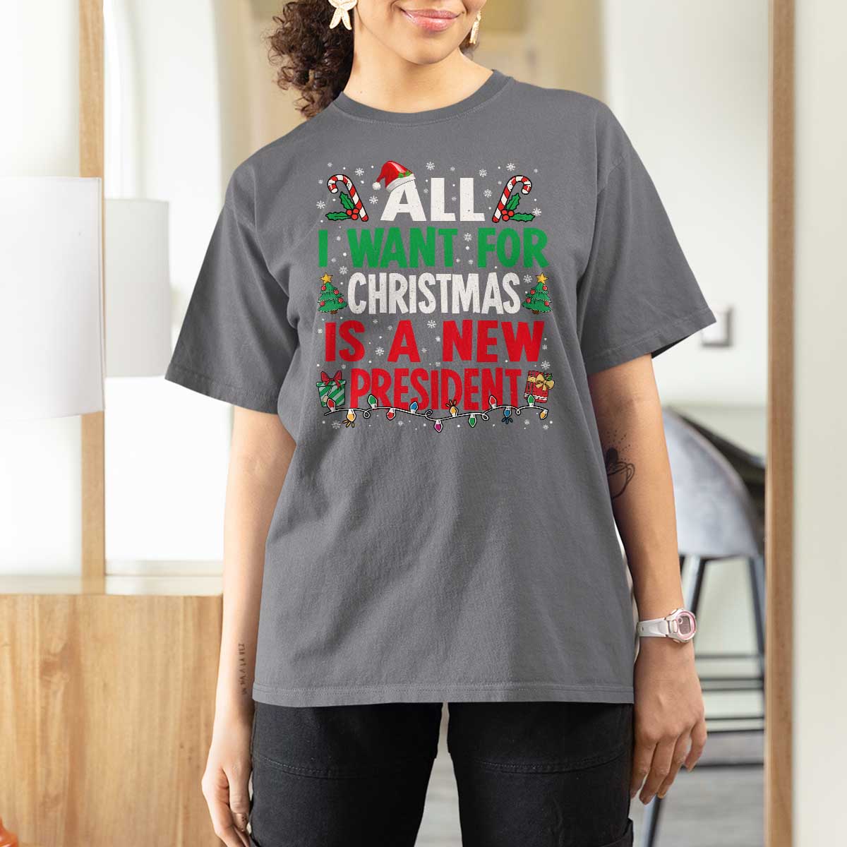 All I Want for Christmas Is A New President T Shirt For Women Subtle FDT Sarcastic Holiday - Wonder Print Shop