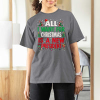 All I Want for Christmas Is A New President T Shirt For Women Subtle FDT Sarcastic Holiday - Wonder Print Shop