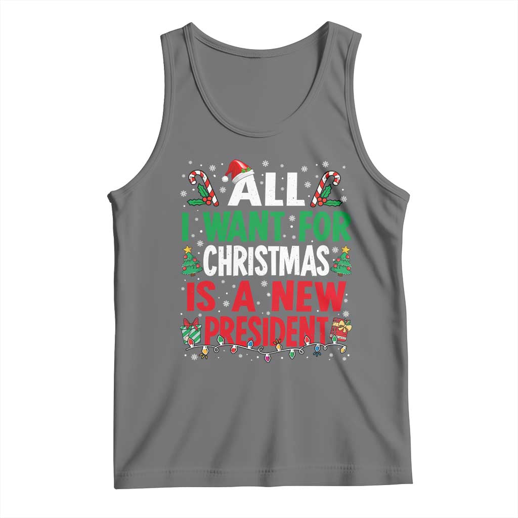 All I Want for Christmas Is A New President Tank Top Subtle FDT Sarcastic Holiday - Wonder Print Shop