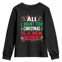 All I Want for Christmas Is A New President Youth Sweatshirt Subtle FDT Sarcastic Holiday - Wonder Print Shop