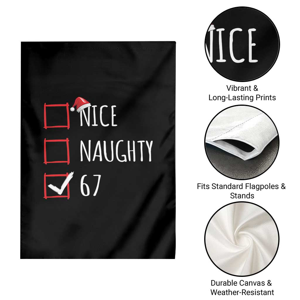 67 Christmas Garden Flag Funny Nice Naughty Six Seven 6 7 Meme Brain Rot - Wonder Print Shop