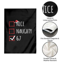 67 Christmas Garden Flag Funny Nice Naughty Six Seven 6 7 Meme Brain Rot - Wonder Print Shop